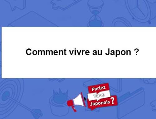 Comment vivre au Japon ?