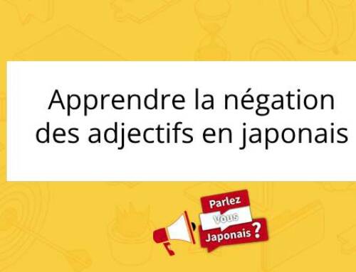 Apprendre la négation des adjectifs en japonais
