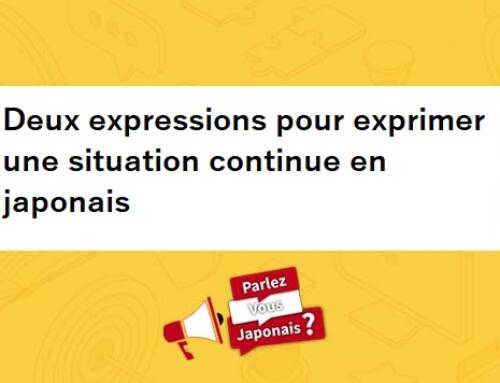 Deux expressions pour exprimer une situation continue en japonais